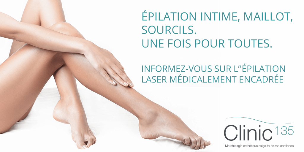 Épilation définitive au laser Clinic 135 à Bruxelles